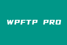 WPFTP PRO优化升级版FTP空间自建对象存储插件-老部落
